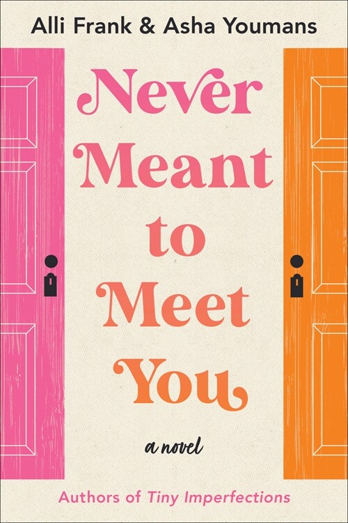 Never Meant to Meet You (Paperback)