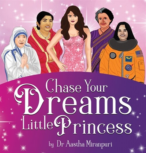 Chase Your Dreams Little Princess (Hardcover)