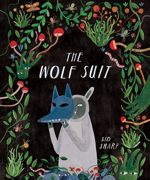 The Wolf Suit (Hardcover)