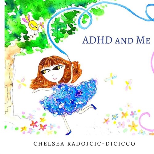 ADHD and Me (Paperback)