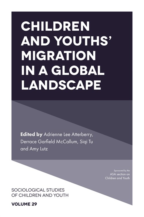 Children and Youths’ Migration in a Global Landscape (Hardcover)