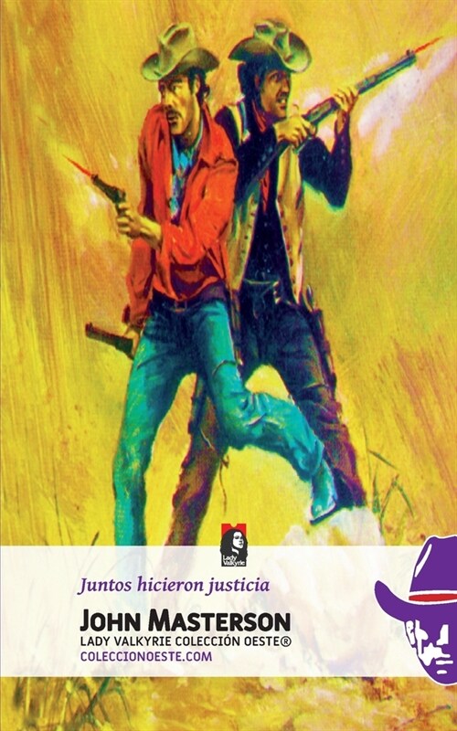 Juntos hicieron justicia (Paperback)