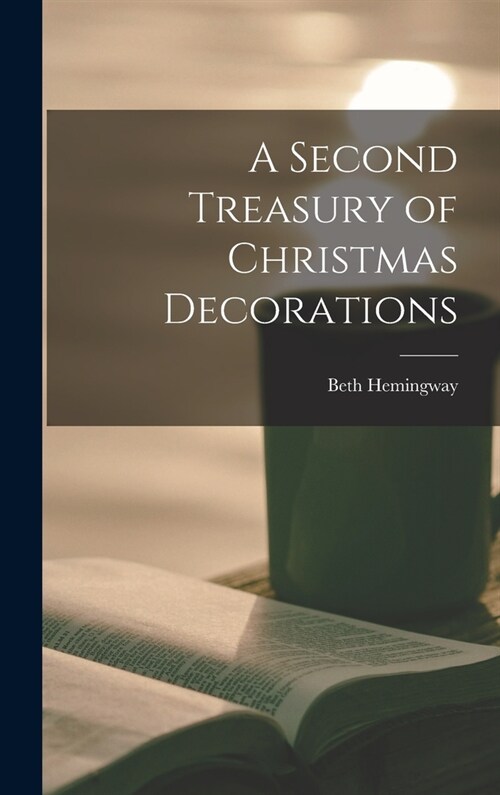 A Second Treasury of Christmas Decorations (Hardcover)