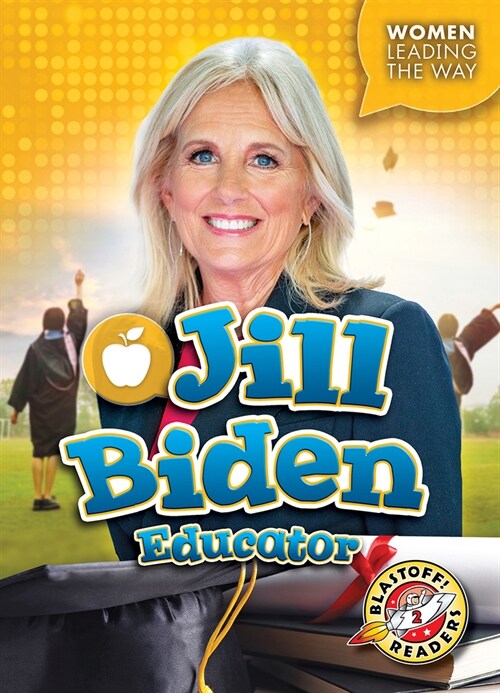 Jill Biden: Educator (Paperback)