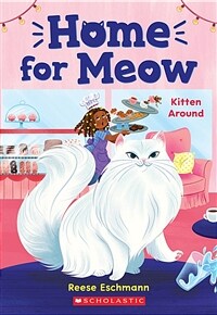 Kitten Around (Home for Meow #3) (Paperback)