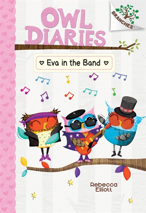 Eva in the Band: A Branches Book (Owl Diaries #17) (Hardcover)