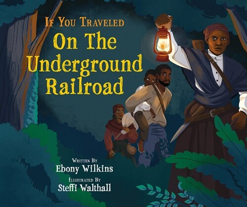 If You Traveled on the Underground Railroad (Paperback)