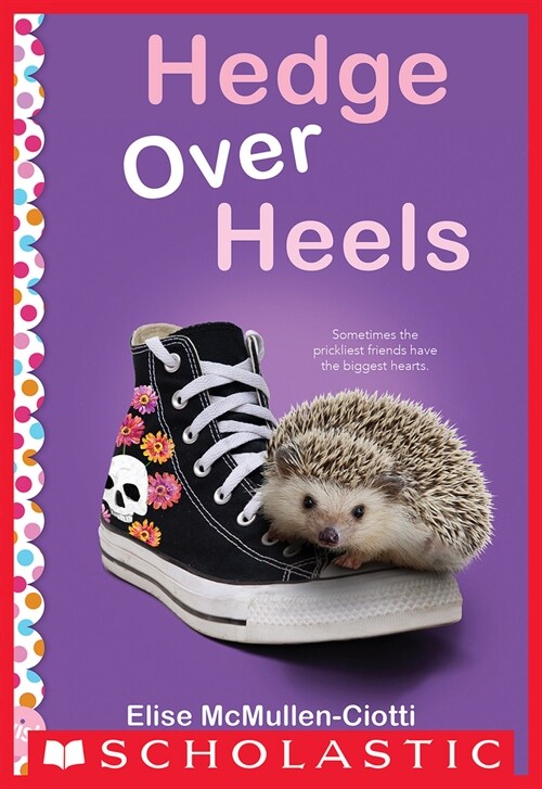 Hedge Over Heels: A Wish Novel (Paperback)