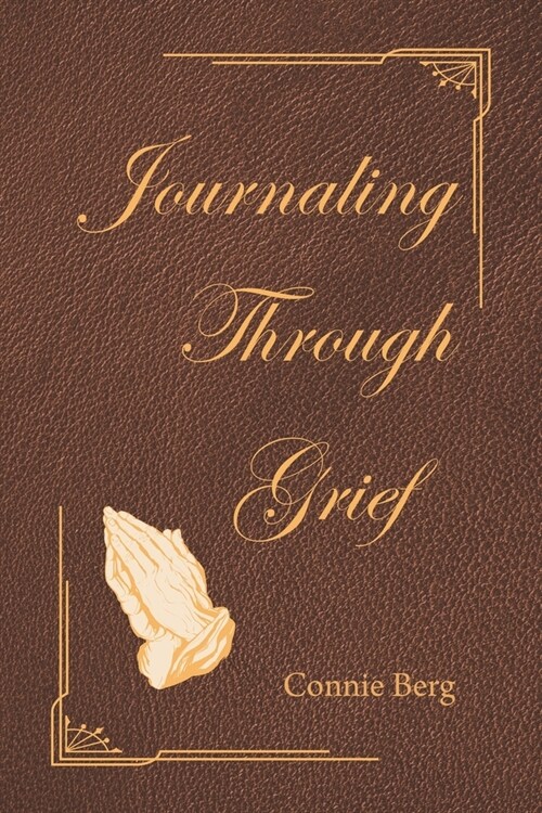 Journaling Through Grief (Paperback)