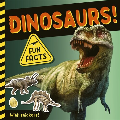 Dinosaurs!: Fun Facts! with Stickers! (Paperback)