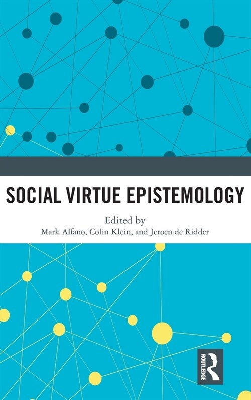Social Virtue Epistemology (Hardcover, 1)
