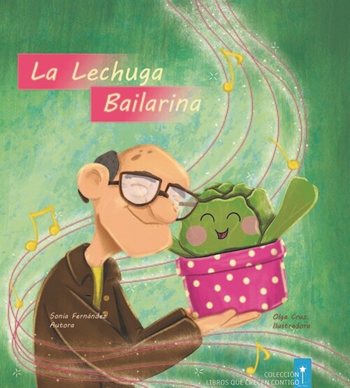 La Lechuga Bailarina (Paperback)