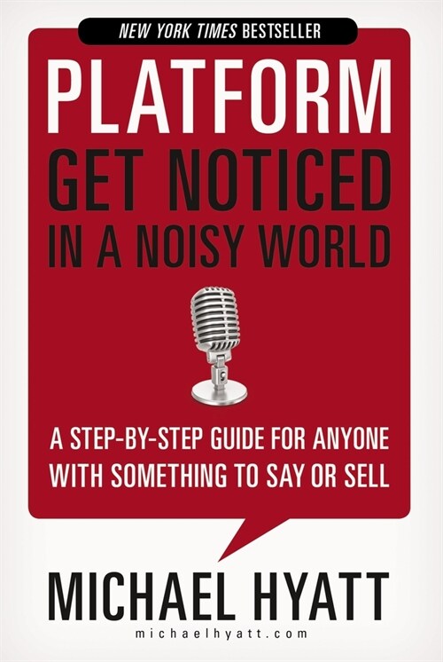 Platform: Get Noticed in a Noisy World (Paperback)