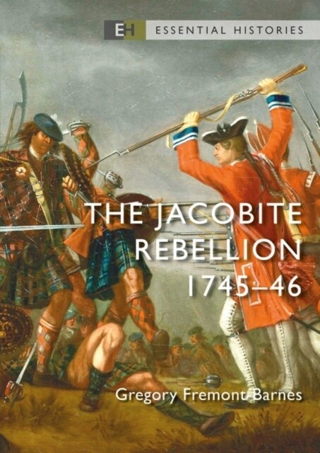 The Jacobite Rebellion : 1745–46 (Paperback)