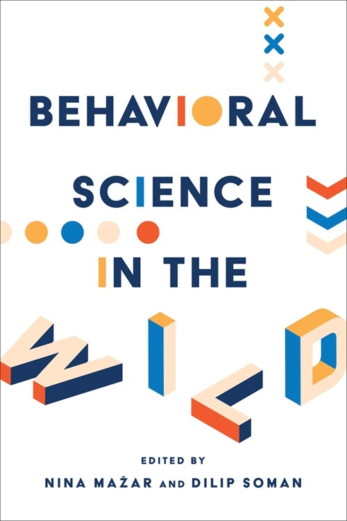 Behavioral Science in the Wild (Hardcover)