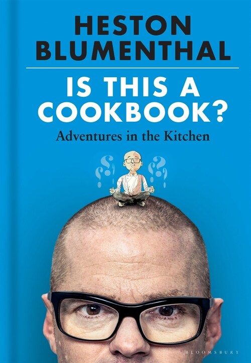 Is This a Cookbook? : Adventures in the Kitchen (Hardcover)
