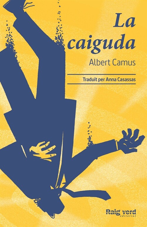 LA CAIGUDA (Paperback)