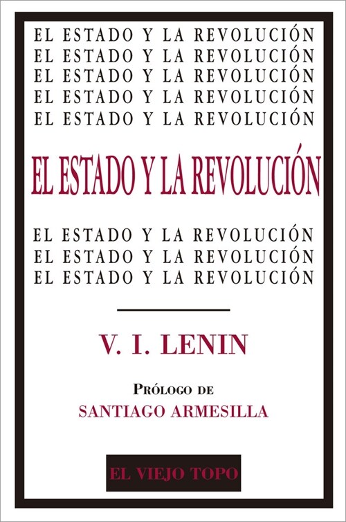 EL ESTADO Y LA REVOLUCION (Paperback)