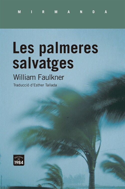 PALMERES SALVATGES, LES (Paperback)