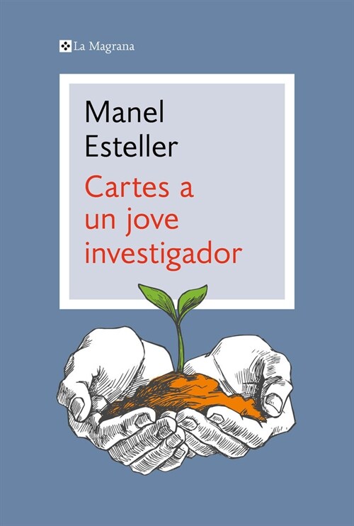 CARTES A UN JOVE INVESTIGADOR (Paperback)