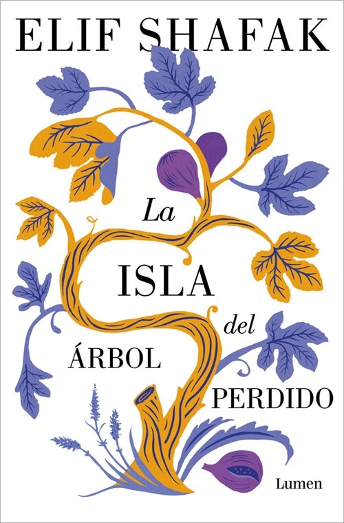 La Isla del 햞bol Perdido / The Island of Missing Trees (Paperback, 3)