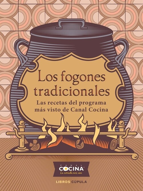 FOGONES TRADICIONALES (Paperback)