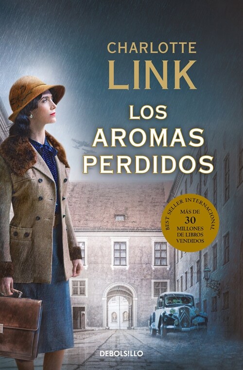 LOS AROMAS PERDIDOS (Paperback)