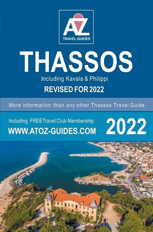 A to Z Guide to Thassos 2022, including Kavala and Philippi (Paperback)