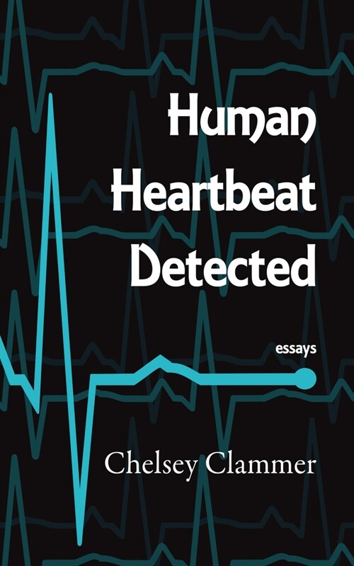 Human Heartbeat Detected (Paperback)
