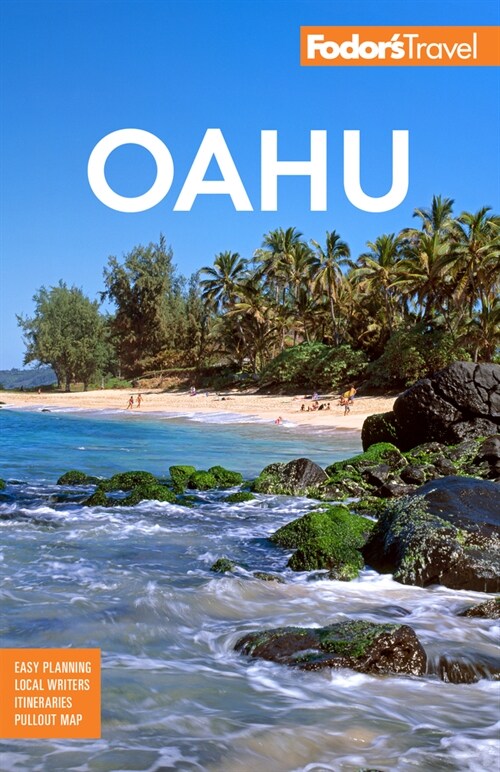 Fodors Oahu: With Honolulu, Waikiki & the North Shore (Paperback, 9)