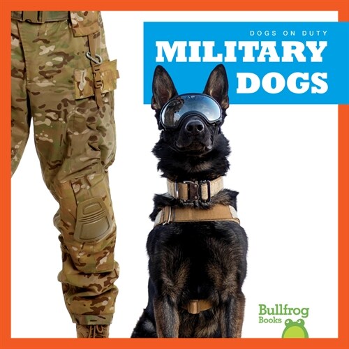 Military Dogs (Paperback)