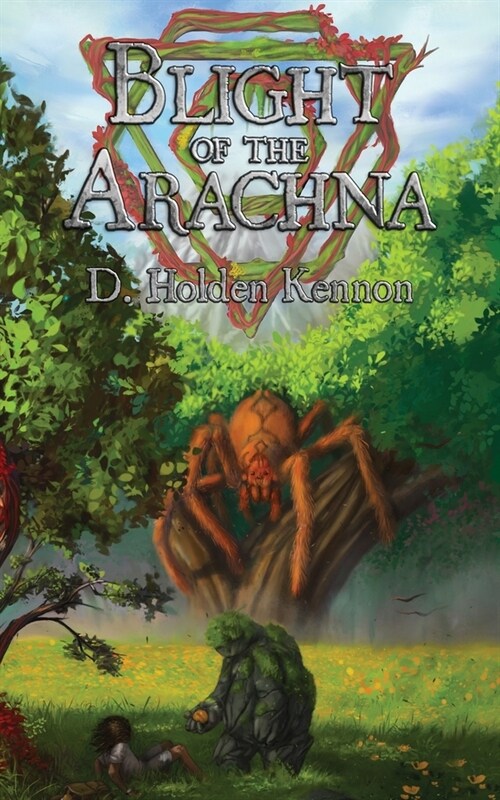 Blight of the Arachna (Paperback)