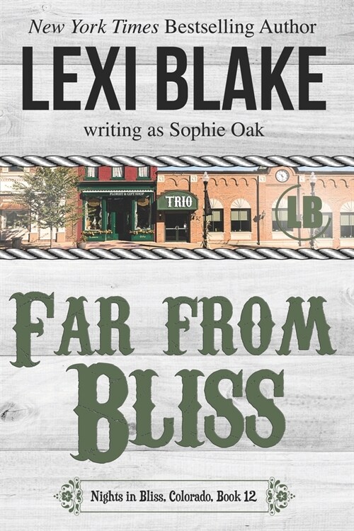 Far from Bliss (Paperback)