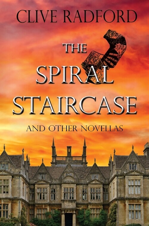 The Spiral Staircase & Other Novellas (Paperback)