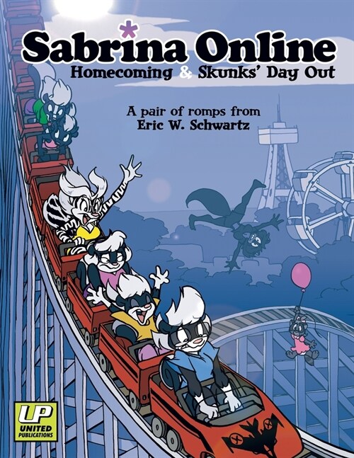 Sabrina Online Homecoming & Skunks Day Out (Paperback)