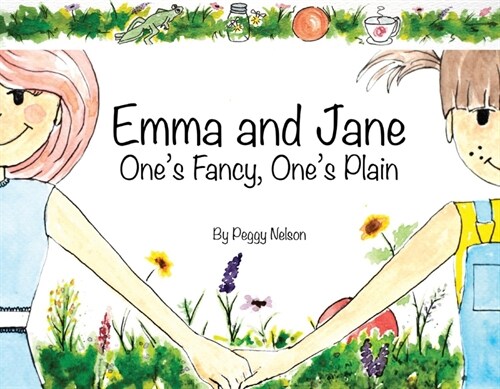 Emma and Jane Ones Fancy Ones Plain (Paperback)