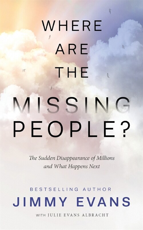 [중고] Where Are the Missing People: The Sudden Disappearance of Millions and What Happens Next (Paperback)