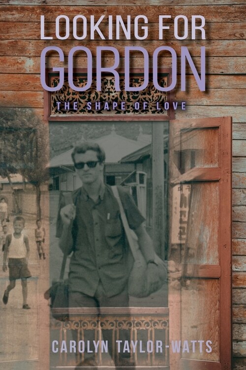 LOOKING for GORDON: The Shape of LOVE! (Paperback)