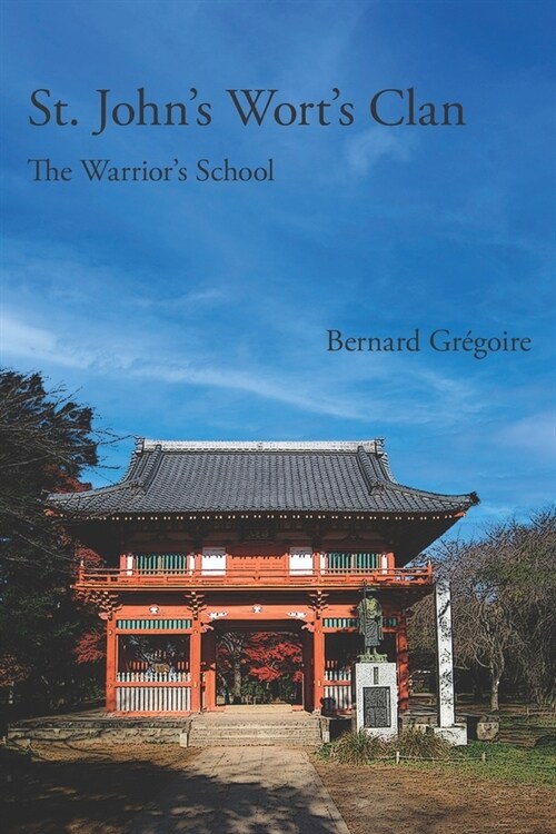 St. Johns Worts Clan: The Warriors School (Paperback)