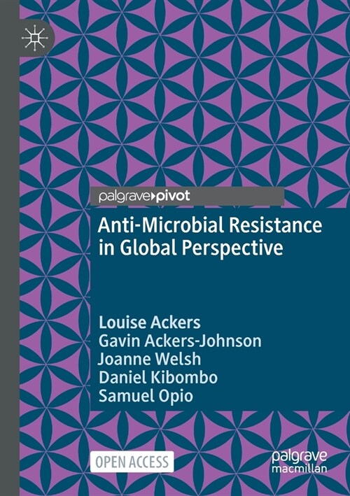 Anti-Microbial Resistance in Global Perspective (Paperback)