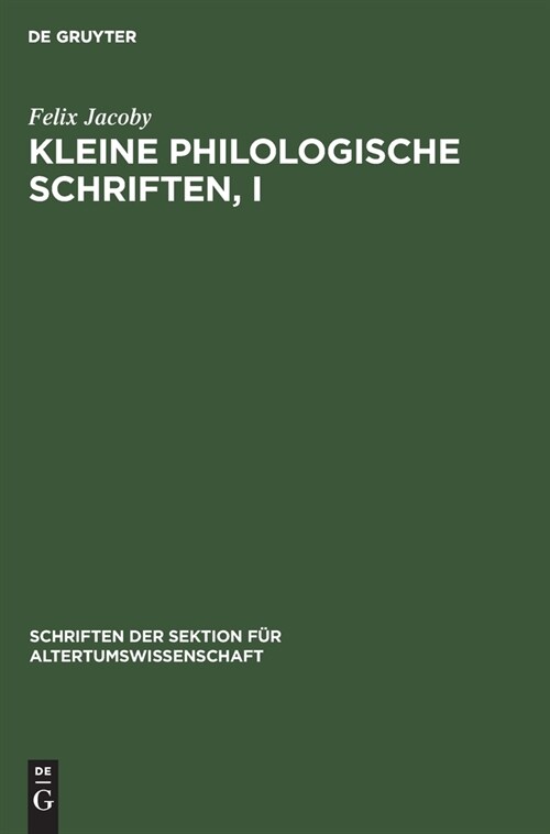 Kleine Philologische Schriften, I (Hardcover, Reprint 2021)