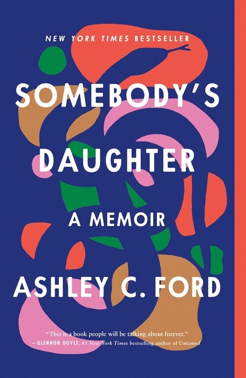 Somebodys Daughter: A Memoir (Paperback)