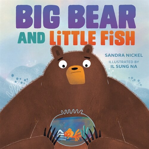 Big Bear and Little Fish (Hardcover)