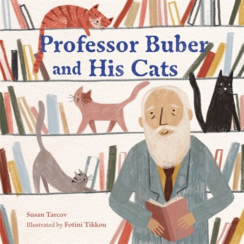 Professor Buber and His Cats (Hardcover)