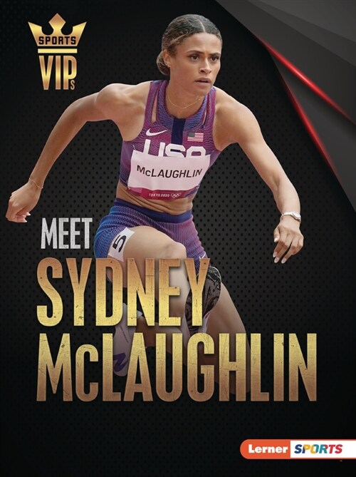 Meet Sydney McLaughlin: Track-And-Field Superstar (Paperback)