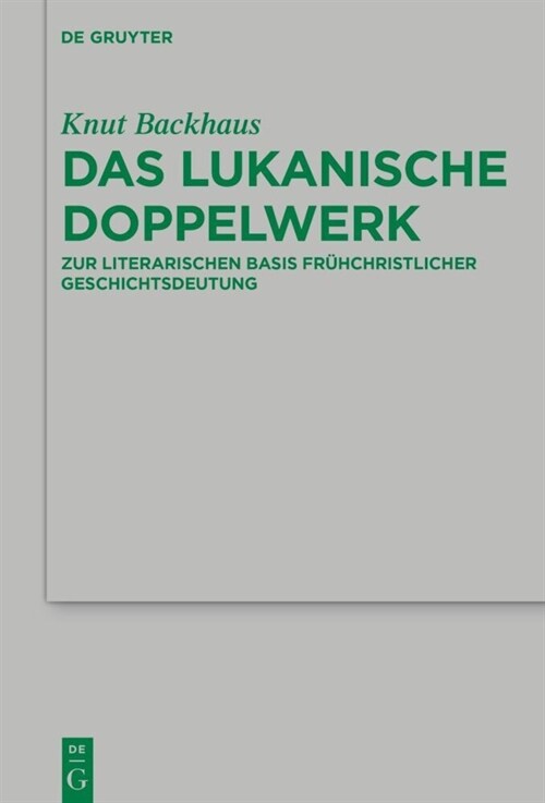 Das lukanische Doppelwerk (Hardcover)