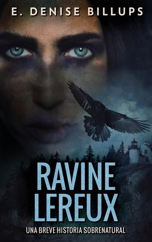 Ravine Lereux - Una Breve Historia Sobrenatural (Hardcover, Edicion de Letr)
