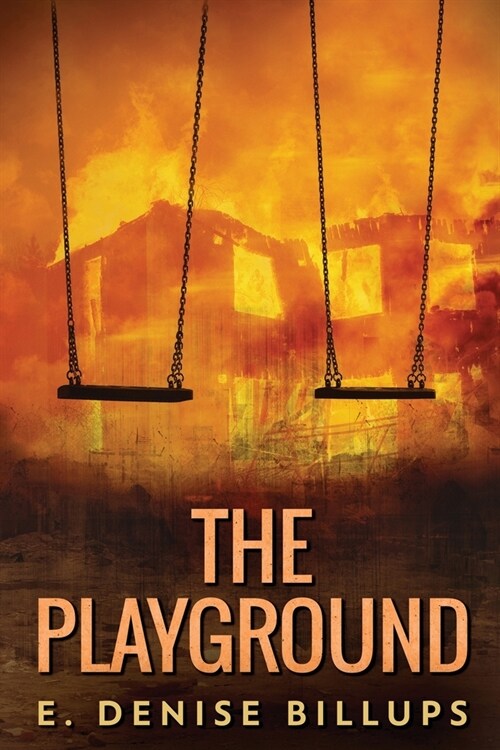 The Playground: A Supernatural Short Story (Paperback)