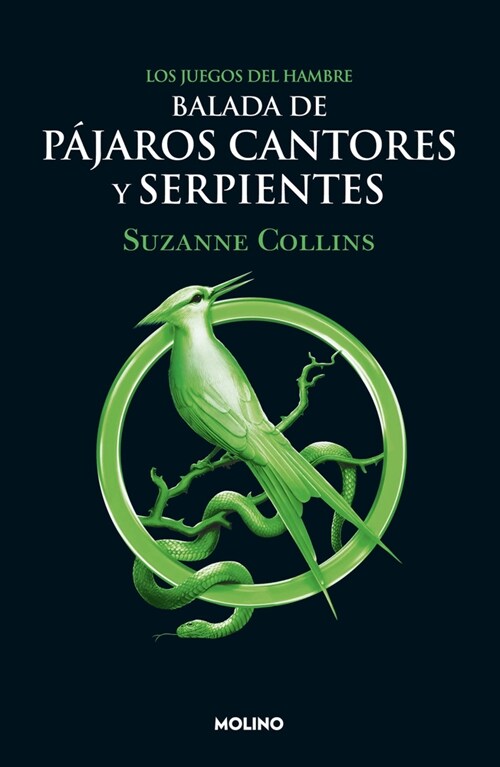 Balada de P?aros Cantores Y Serpientes / The Ballad of Songbirds and Snakes (Paperback)