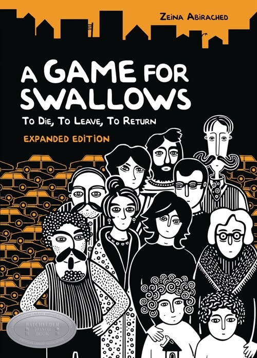 A Game for Swallows: To Die, to Leave, to Return: Expanded Edition (Paperback)